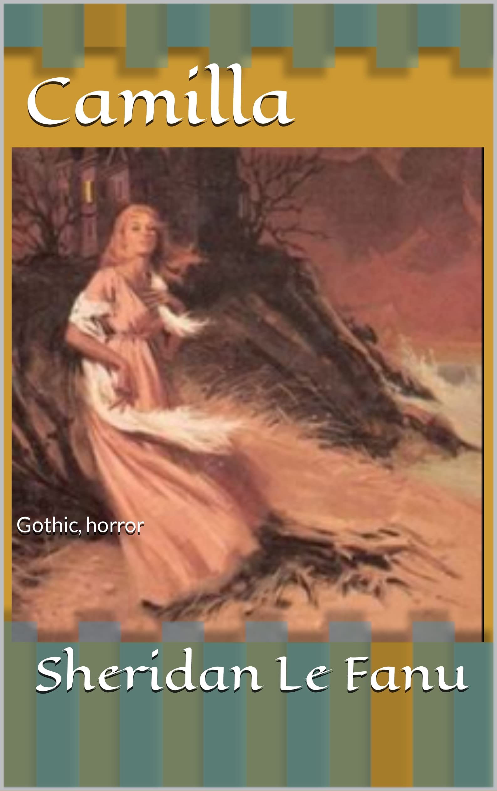 Camilla : Gothic, horror