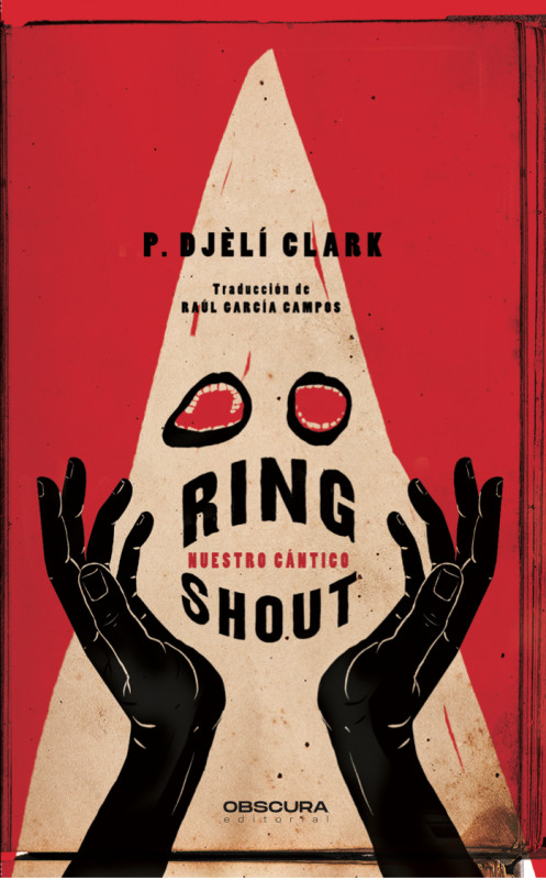 Ring Shout. Nuestro cántico