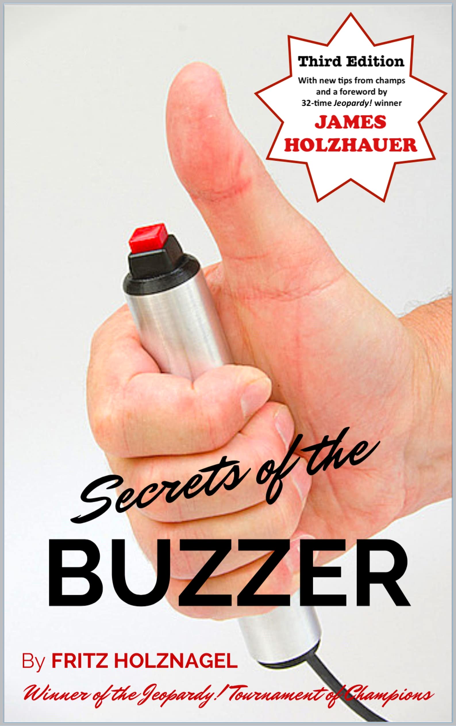 Secrets of the Buzzer A manifesto on buzzer speed for quiz and game