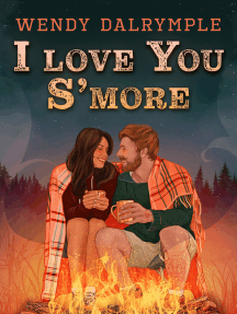 I Love You S’more