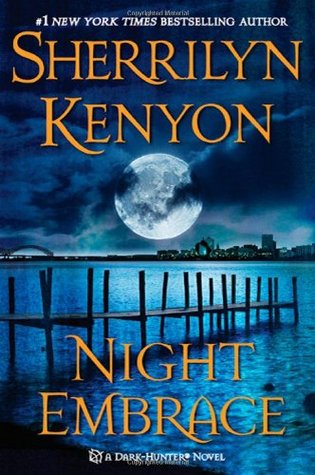 Night Embrace (Dark-Hunter, #3)