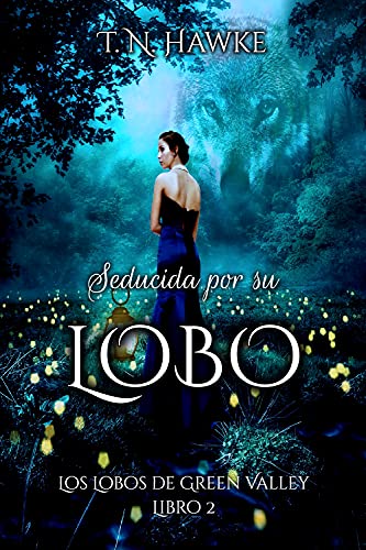 Seducida por su Lobo