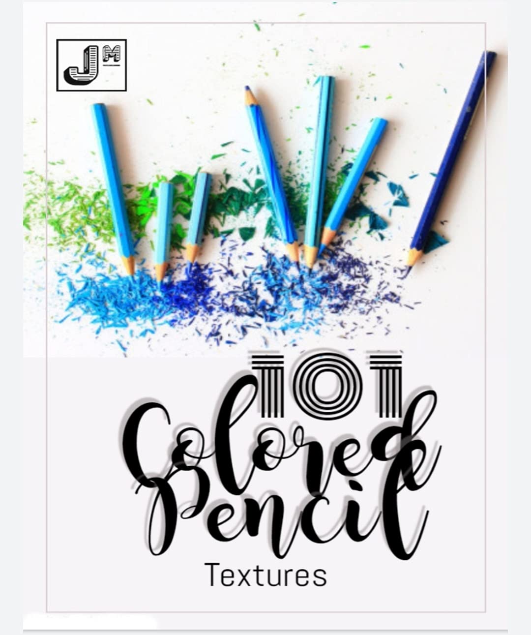 101 Colored Pencil Textures Realistic Stepbystep Drawing Methods For