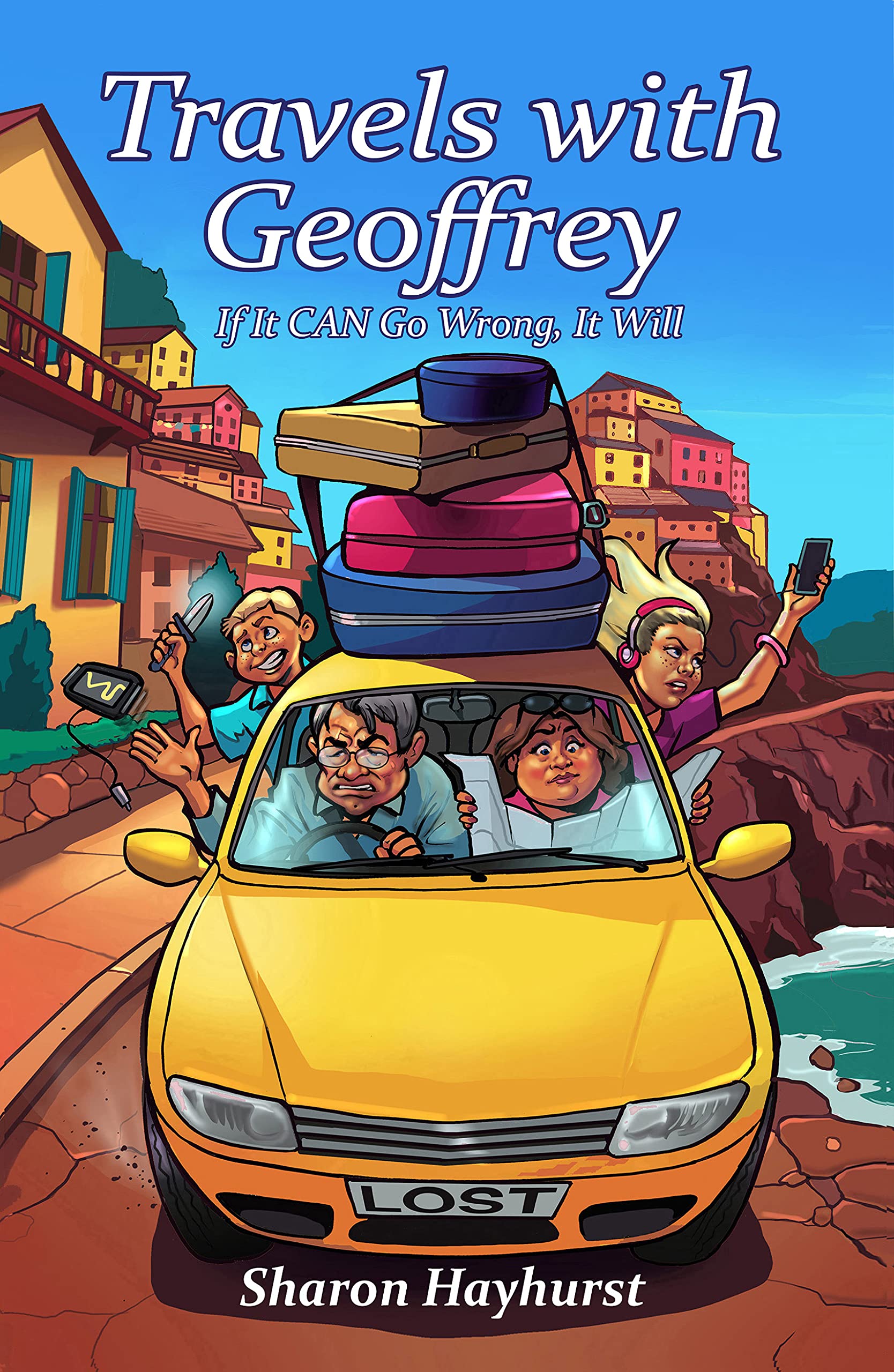 Travels with Geoffrey : If It CAN Go Wrong, It Will