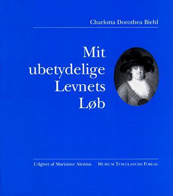 Mit Ubetydelige Levnets Løb