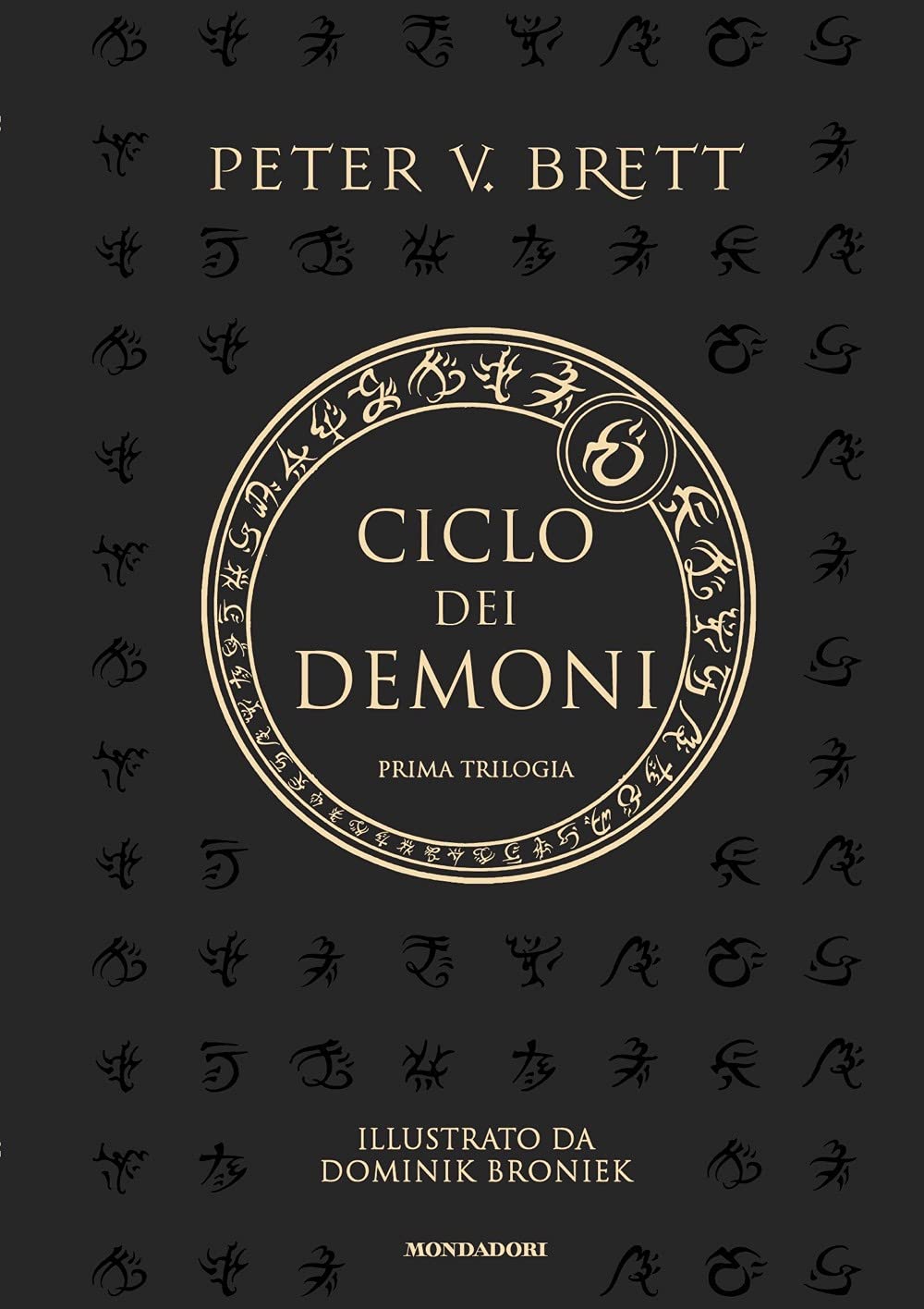 Ciclo dei Demoni. La Prima Trilogia book cover