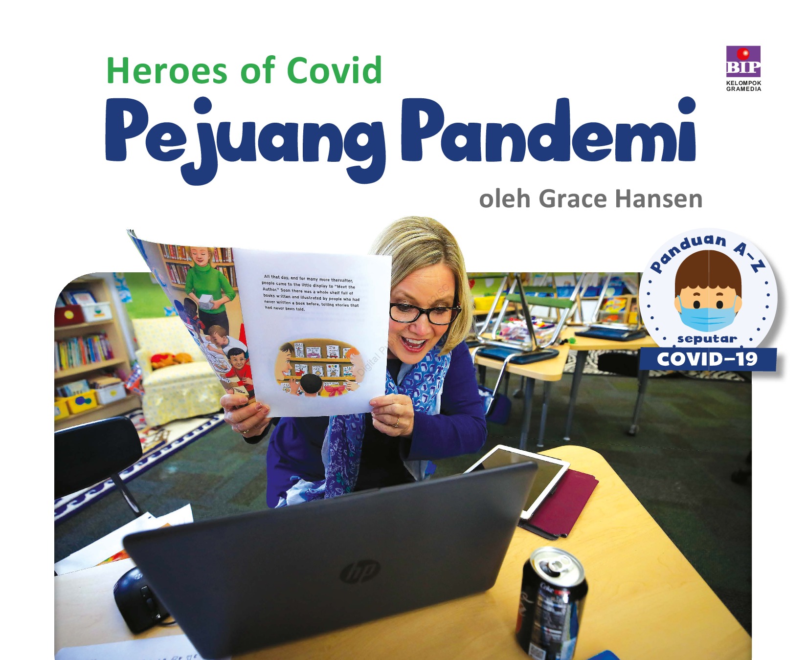 Seri Panduan A-Z Seputar Covid 19 : Pejuang Pandemi by Grace Hansen ...