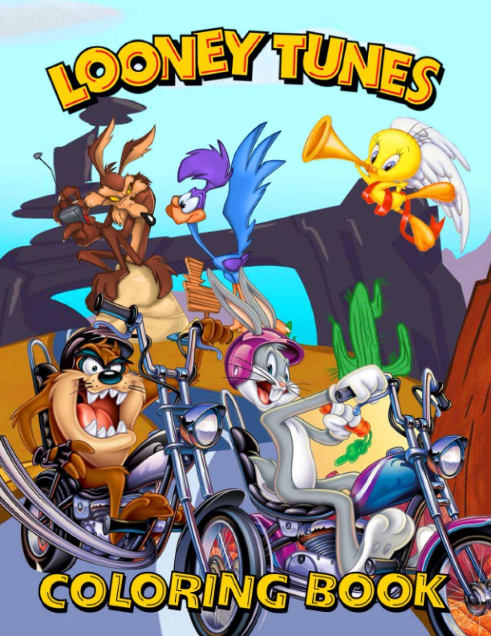 Looney Tunes Coloring Book: Great Gift For Those Who Love Looney Tunes. A Great Way To Relax And