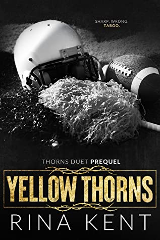 Yellow Thorns (Thorns Duet #0.5)