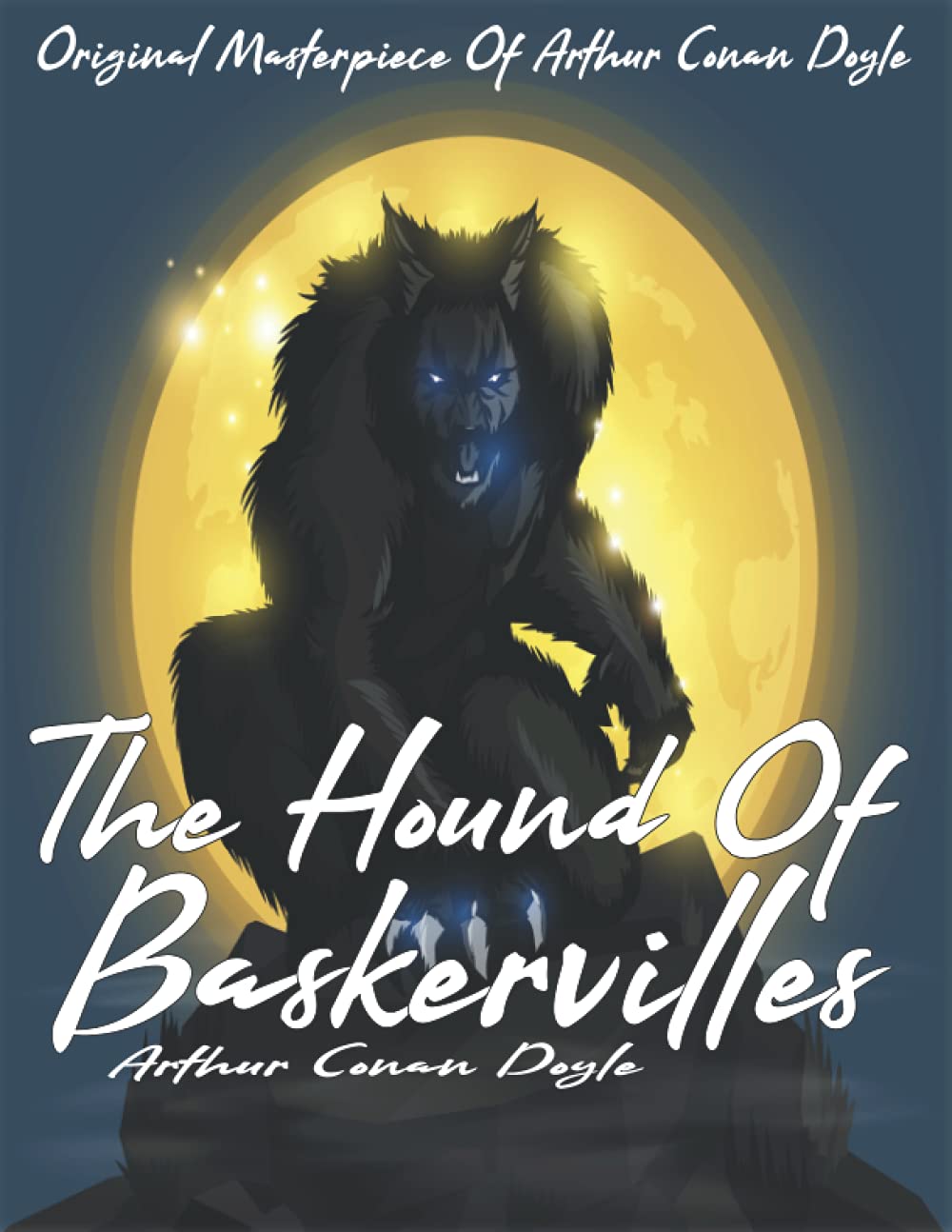 The Hound of the Baskervilles By Arthur Conan Doyle Annotated. by ...
