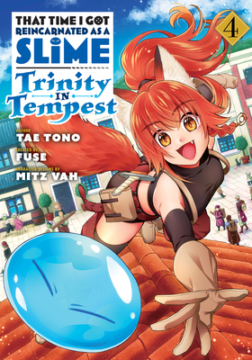 That Time I Got Reincarnated as a Slime: Trinity in Tempest, Vol. 4