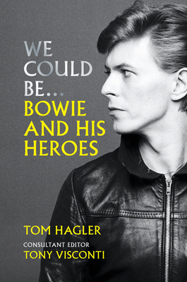 We Could Be... Bowie and His Heroes
