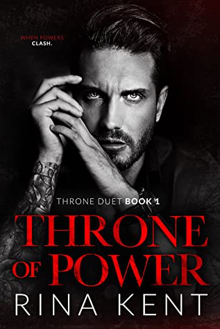 Throne of Power (Throne Duet, #1)
