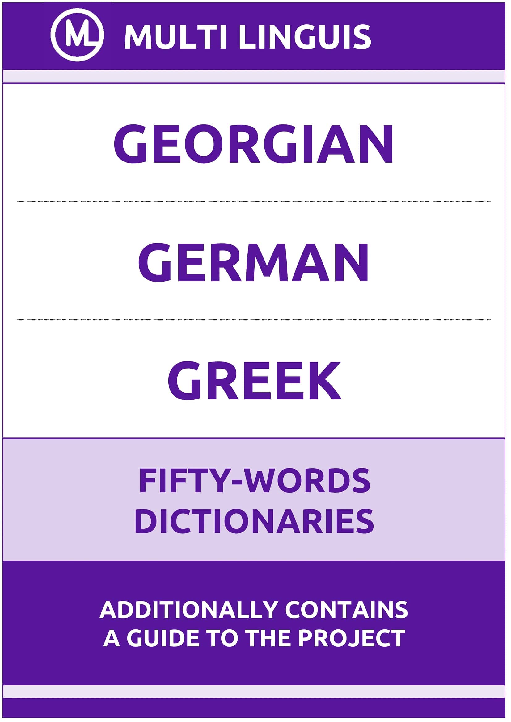German Greek Georgian‚ German‚ Greek Fifty-Words Dictionaries by Multi Linguis ...