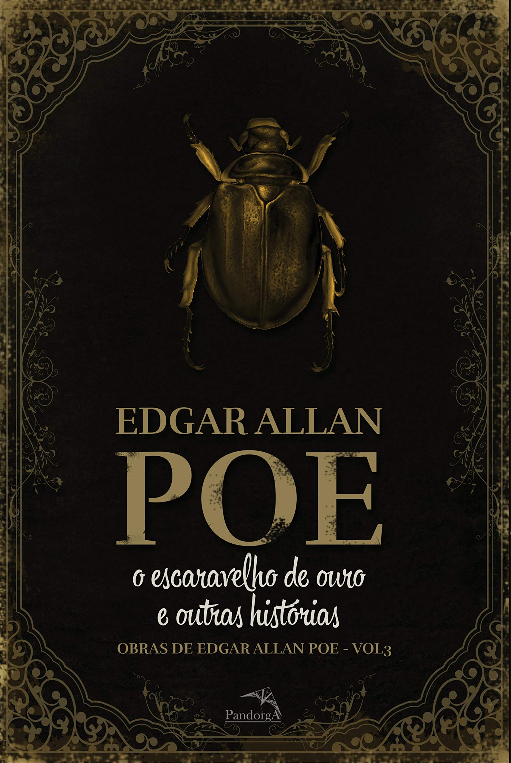 O Escaravelho de Ouro e outras histórias (Obras de Edgar Allan Poe I Livro 3)