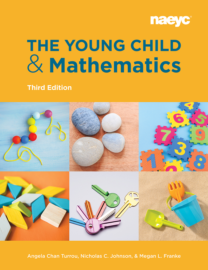 The Young Child and Mathematics, Third Edition by Angela Chan Turrou ...