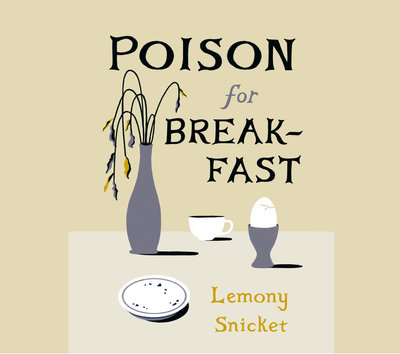 Poison for Breakfast