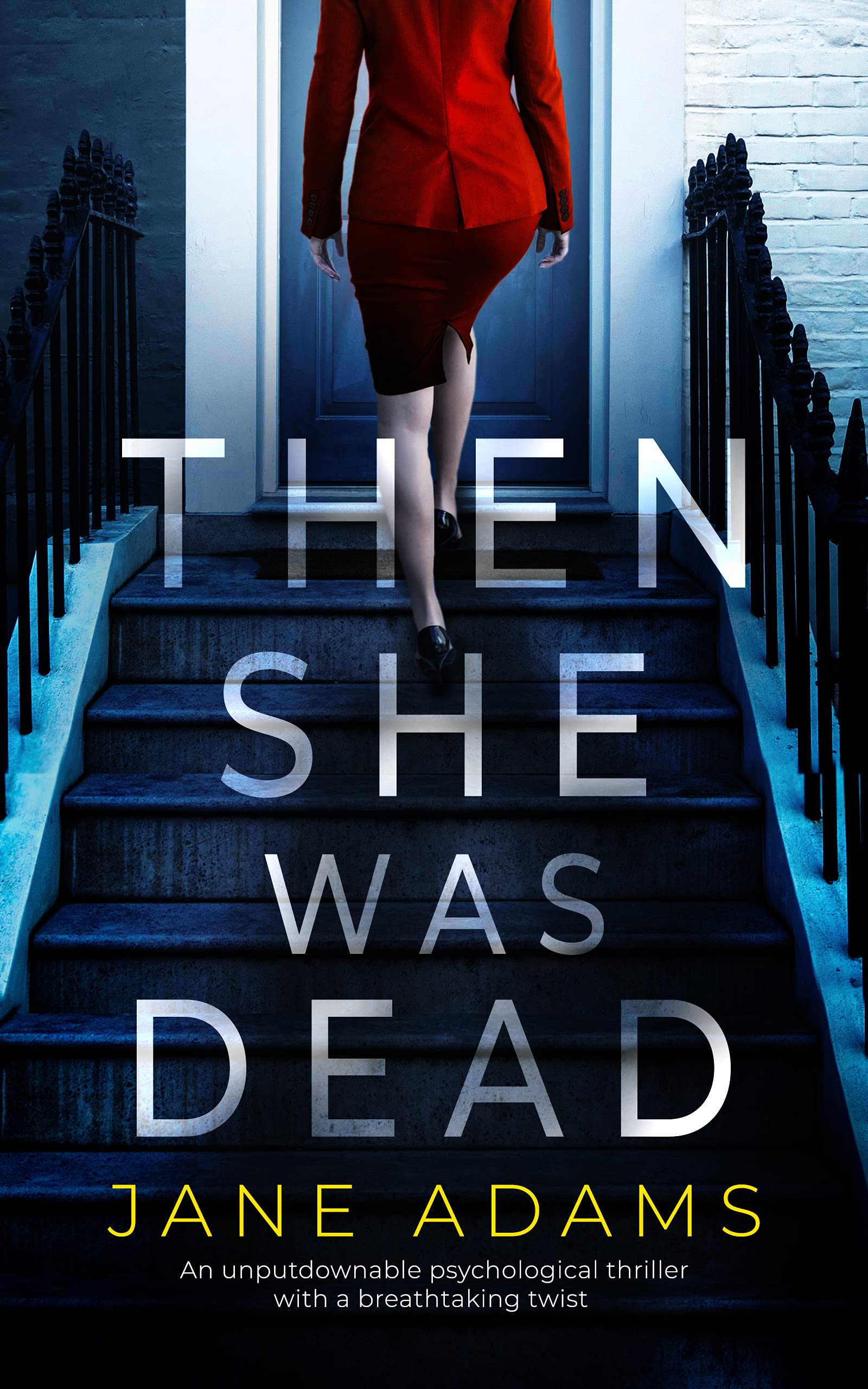 Then She Was Dead