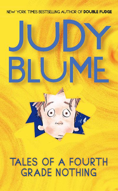 Tales Of A Fourth Grade Nothing Fudge 1 By Judy Blume Goodreads