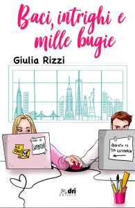 Baci, intrighi e mille bugie