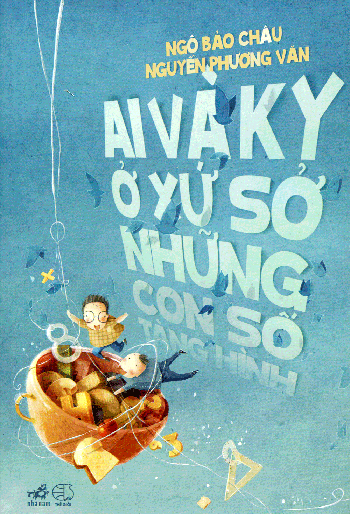 Ai và Ky Ở Xứ Sở Những Con Số Tàng Hình book cover