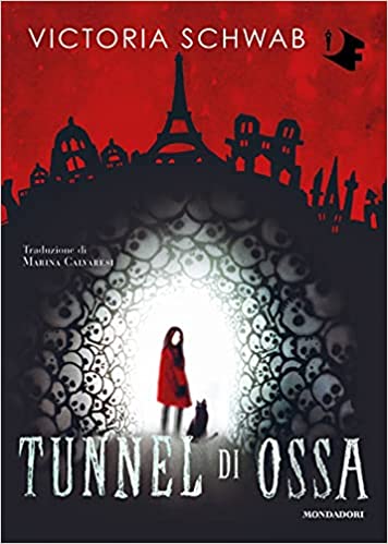 Tunnel di ossa (Cassidy Blake, #2)