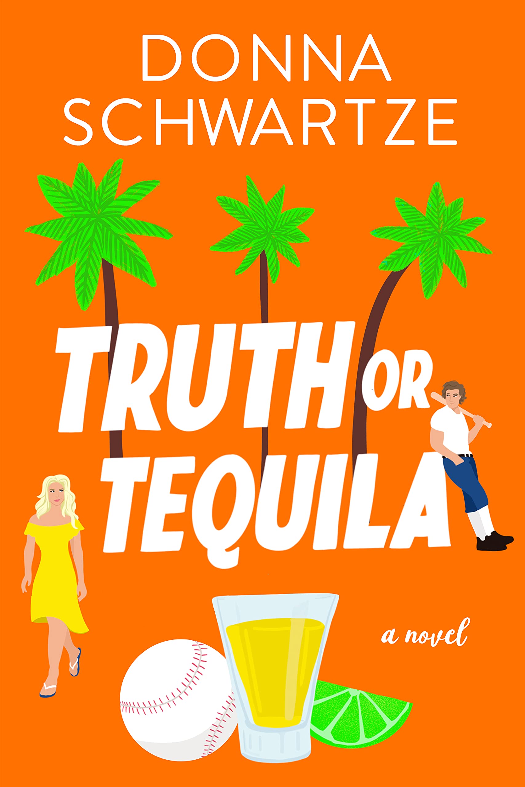 Truth or Tequila (Grand Slam, #1)