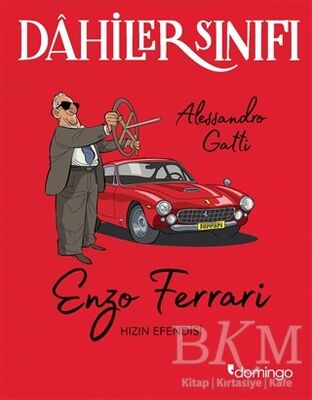 Dahiler Sınıfı-Enzo Ferrari Hızın Efendisi book cover