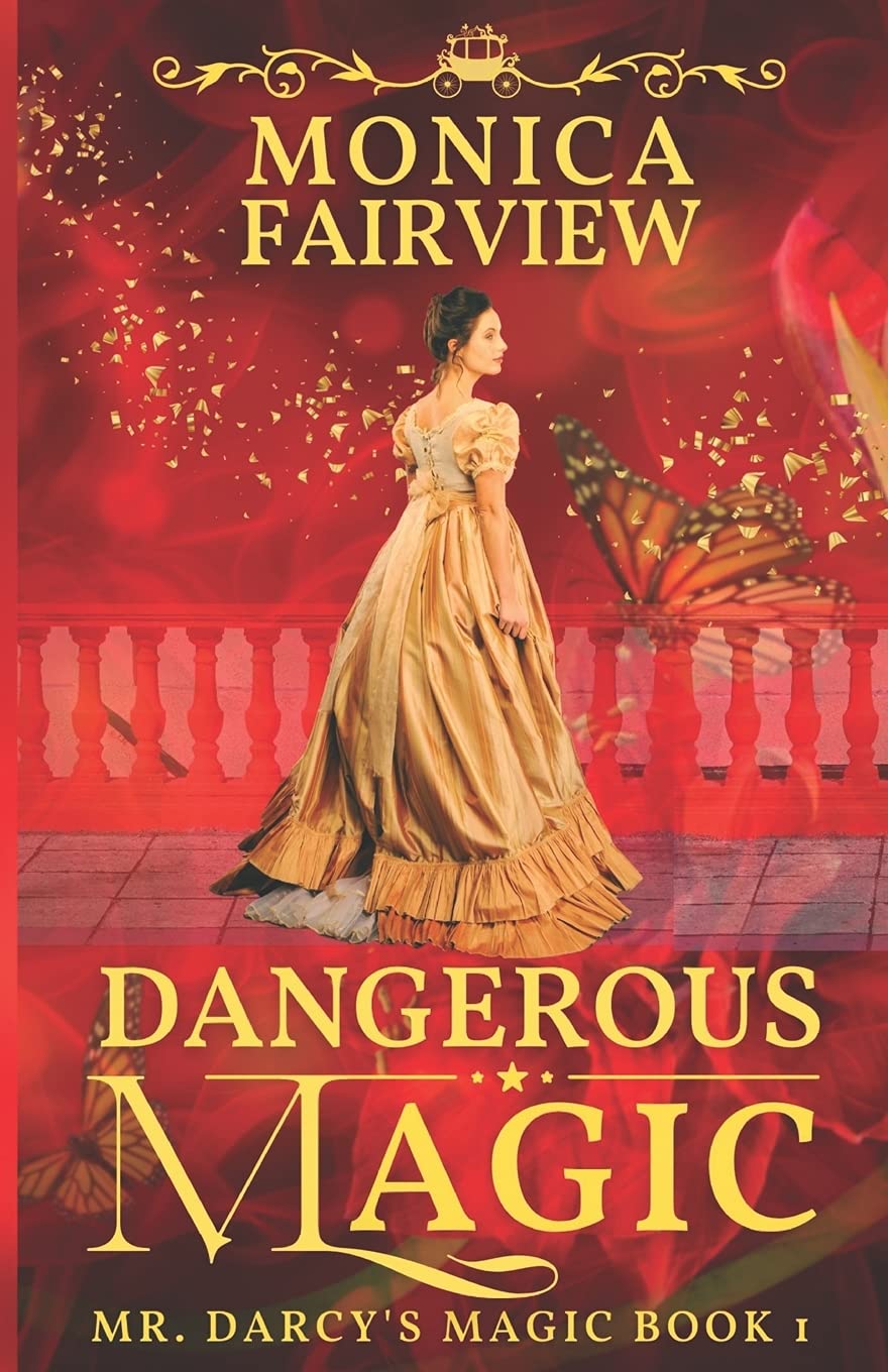 Dangerous Magic (Mr. Darcy's Magic)