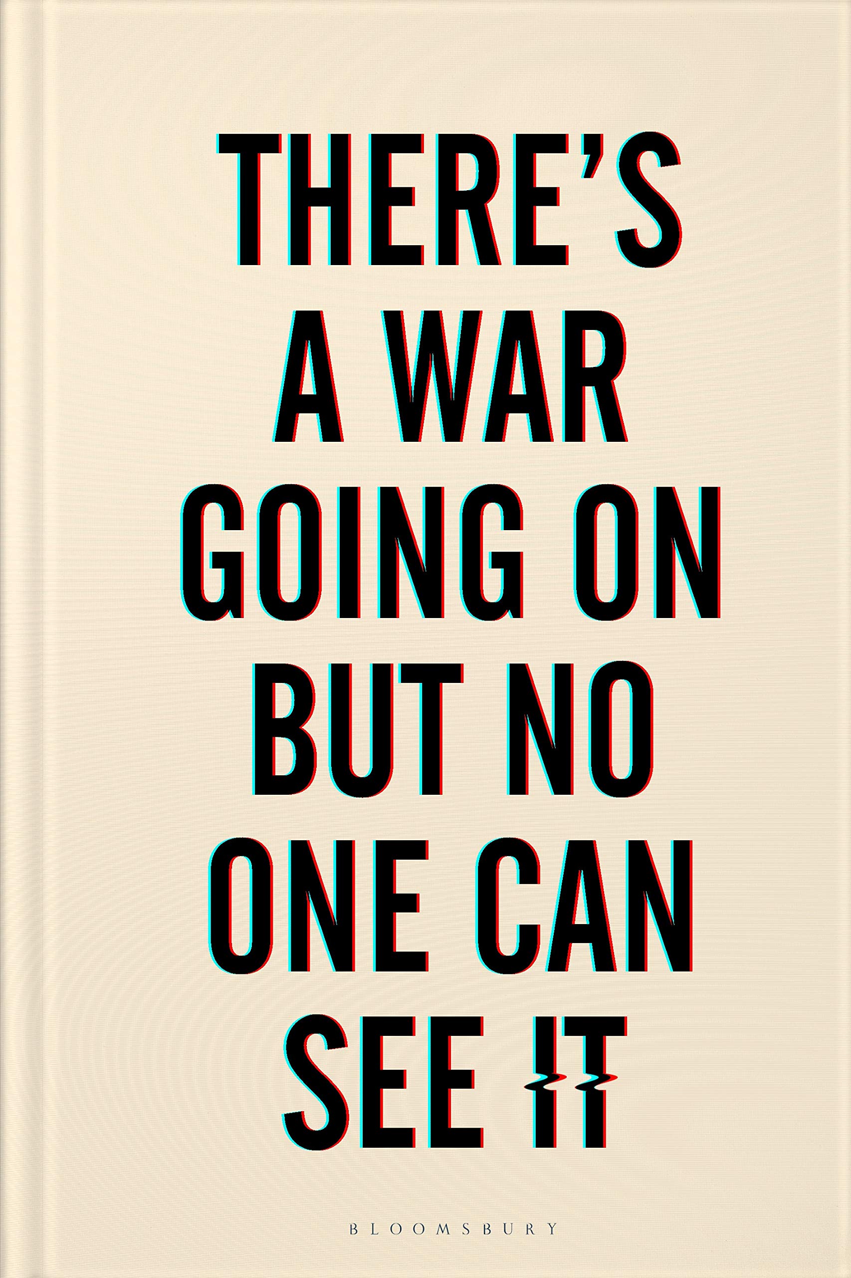 There's a War Going On But No One Can See It by Huib Modderkolk Goodreads