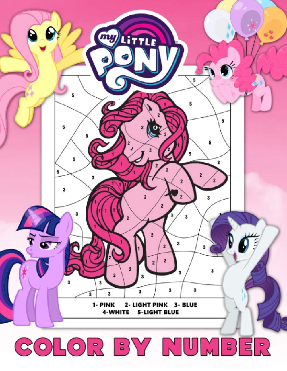 My Little Pony Color by Number: An Epic Coloring Book For Kids Relaxing ...