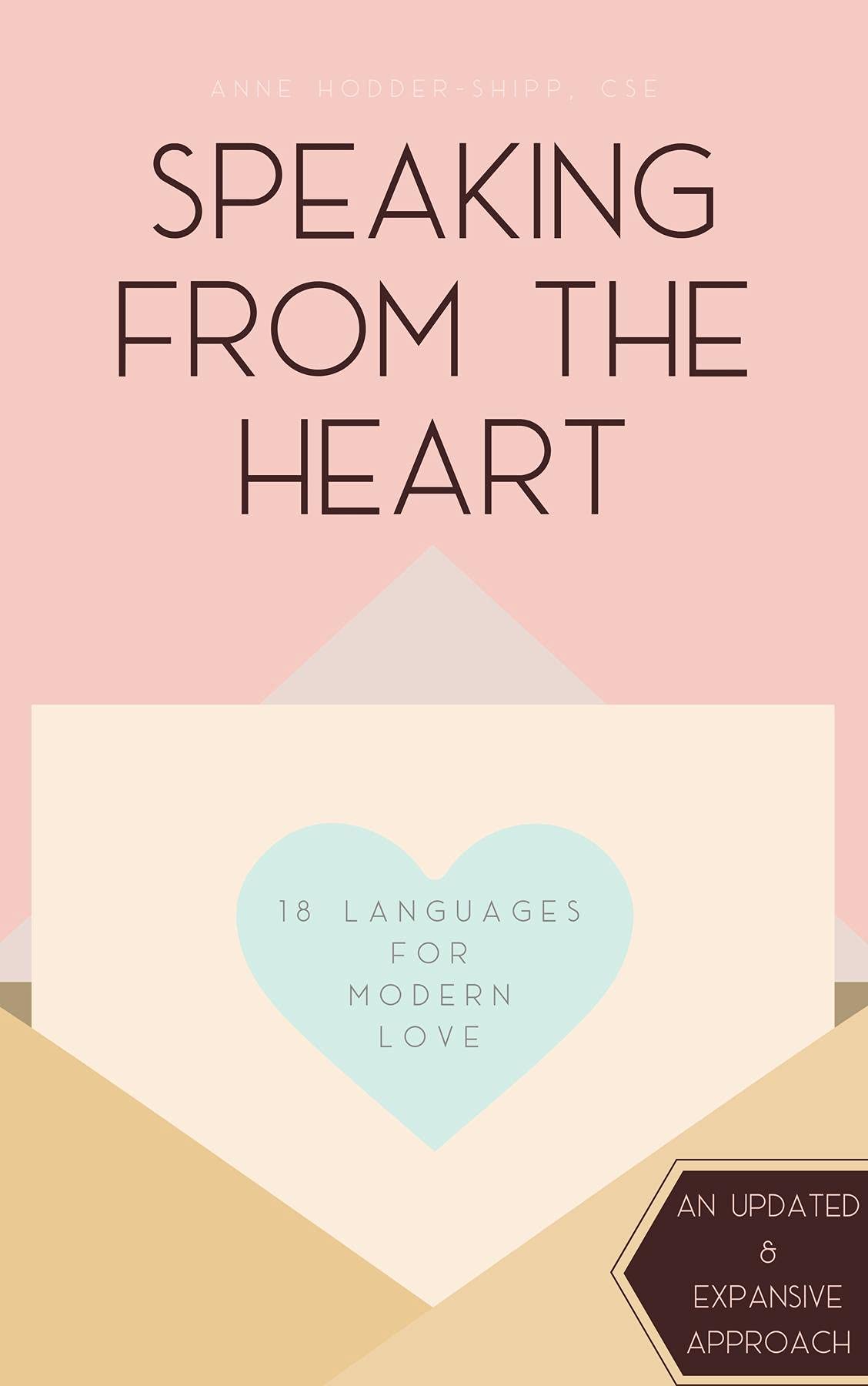 Speaking from the Heart: 18 Languages for Modern Love