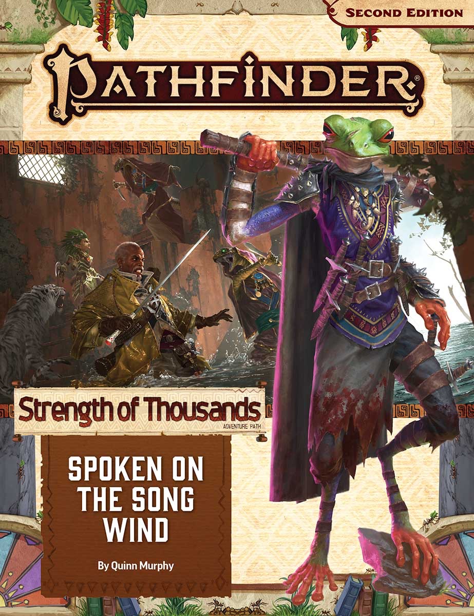 Pathfinder Adventure Path: Spoken on the Song Wind (Strength of Thousands 2 of 6)