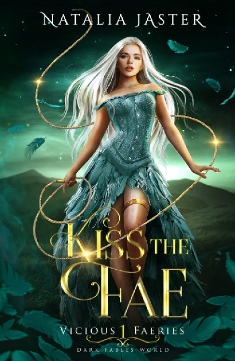 Kiss the Fae (Dark Fables: Vicious Faeries)