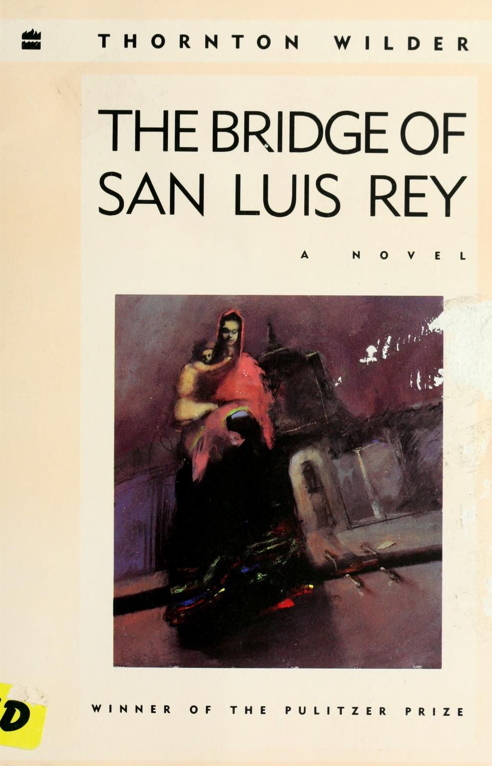 The Bridge of San Luis Rey