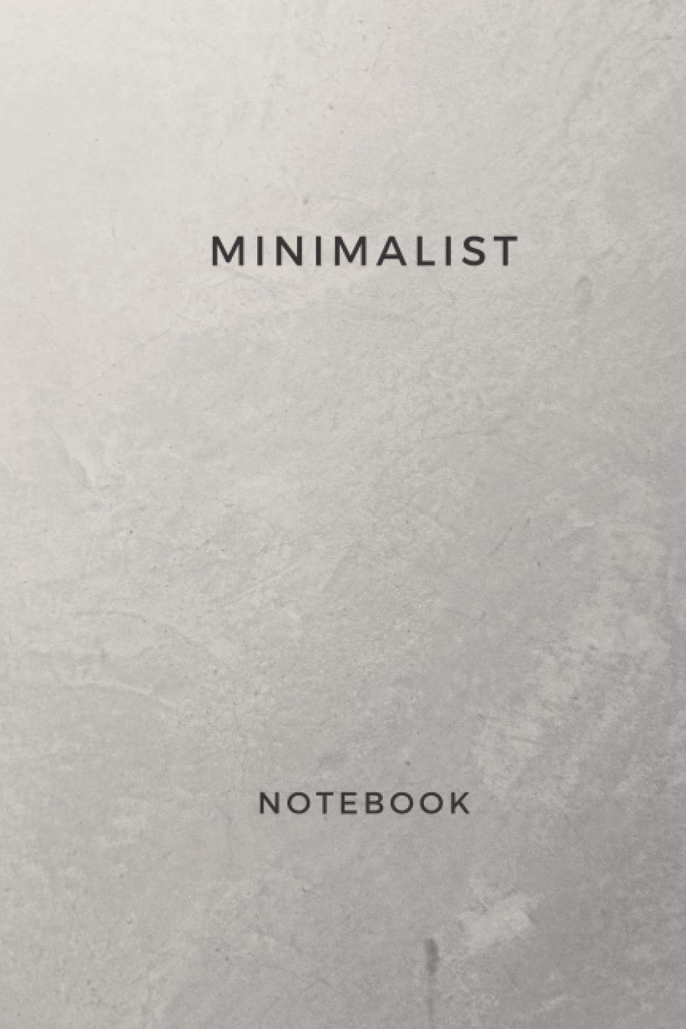 Minimalist Notebook: The Diary for Minimalistic People, 120 lined pages ...