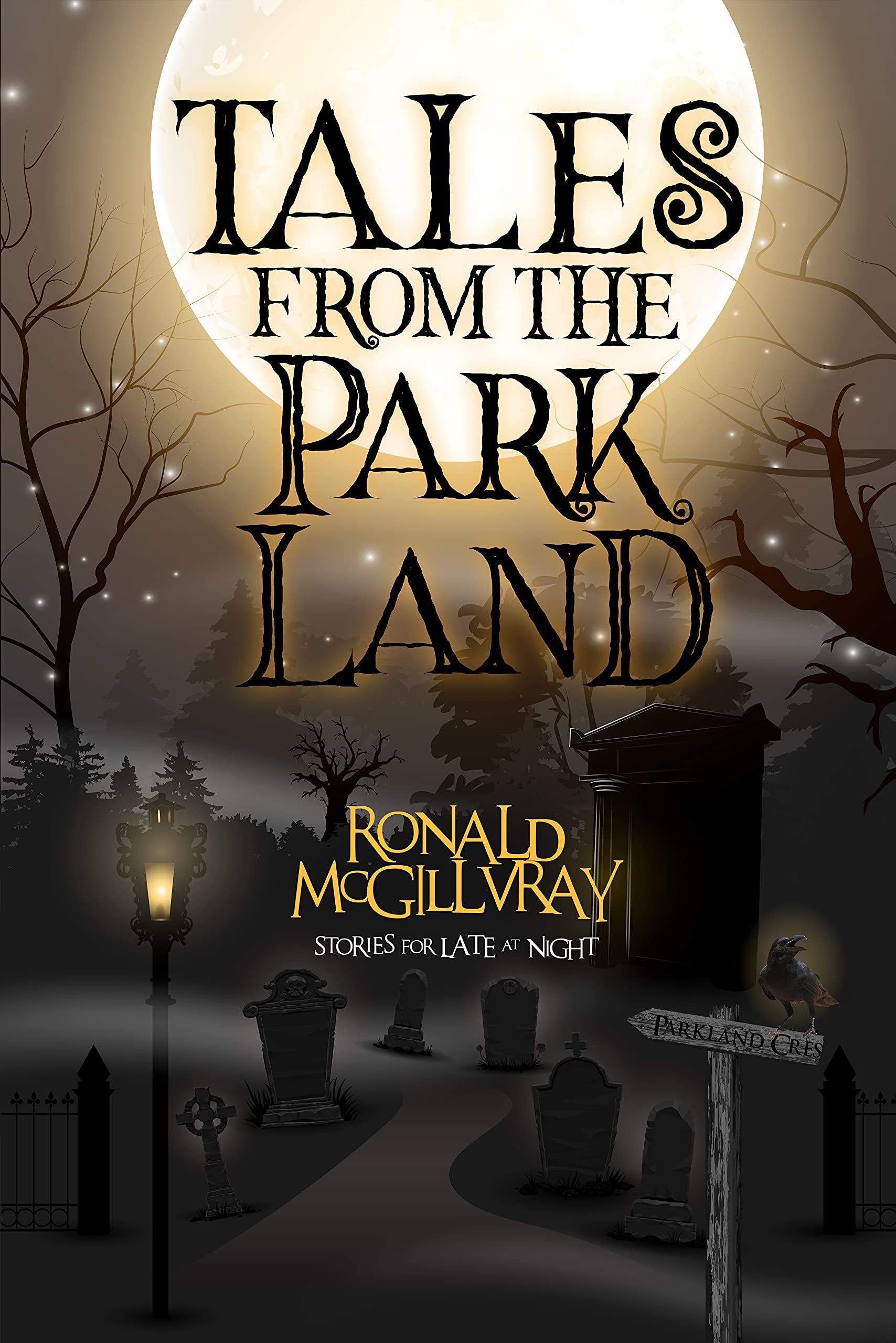 Tales From The Parkland book cover
