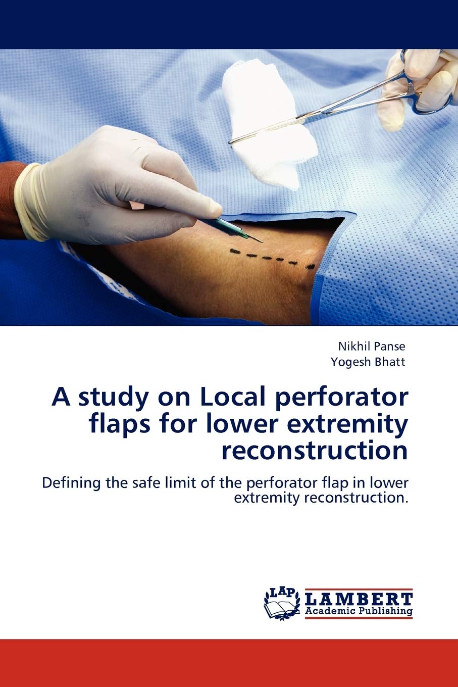 A study on Local perforator flaps for lower extremity reconstruction