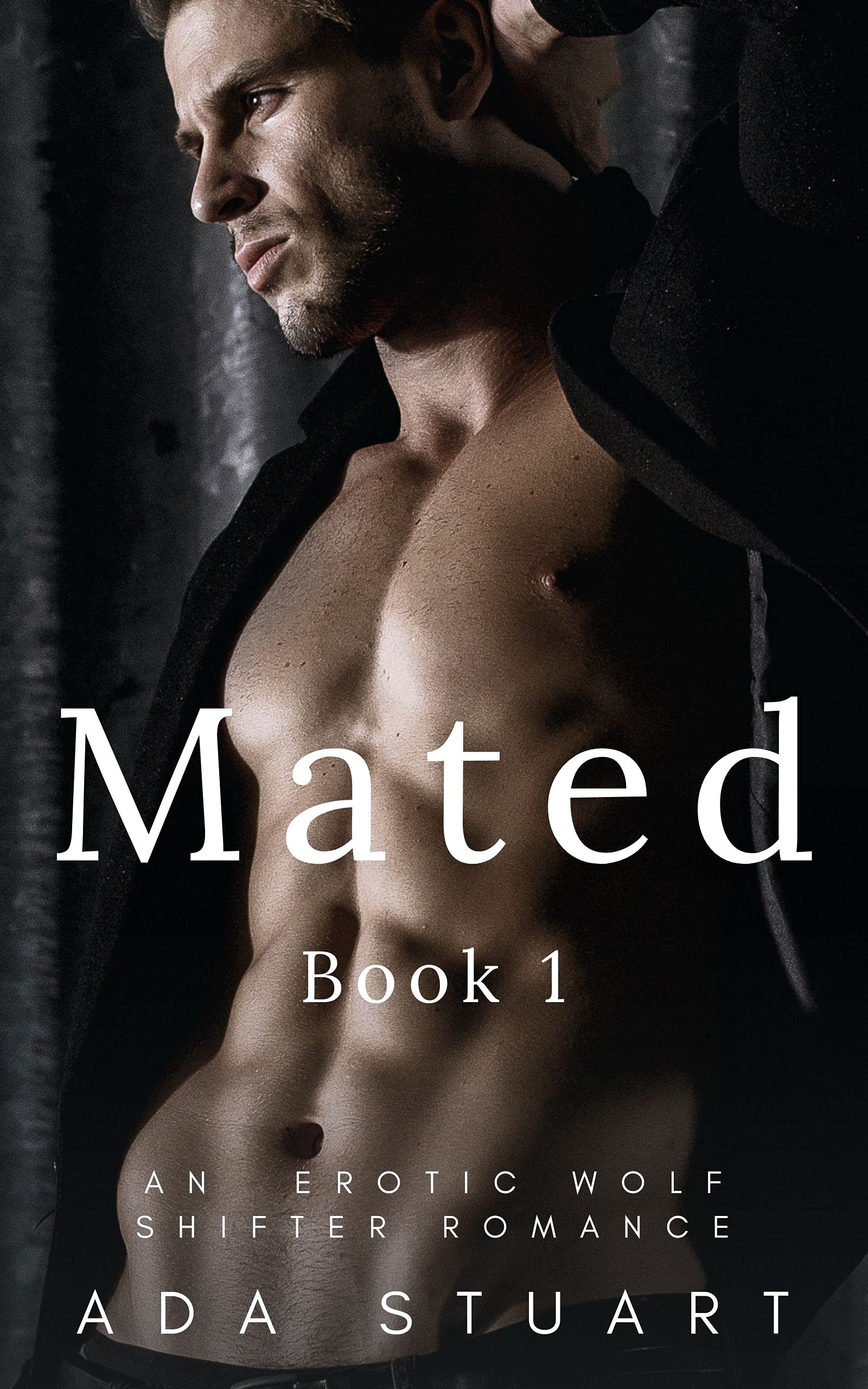Mated: Book 1 (Whiteridge Pack, #1) by Ada Stuart | Goodreads