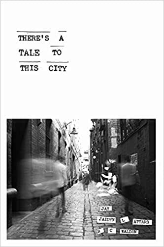 There’s a Tale to This City