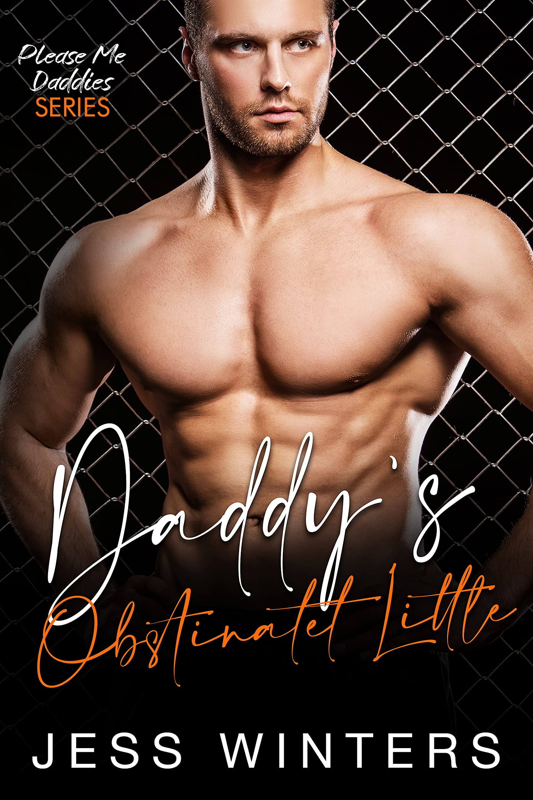 Daddy’s Obstinate Little