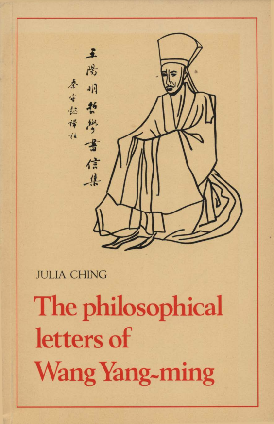 The Philosophical Letters Of Wang Yang Ming By Yang Ming Wang Goodreads