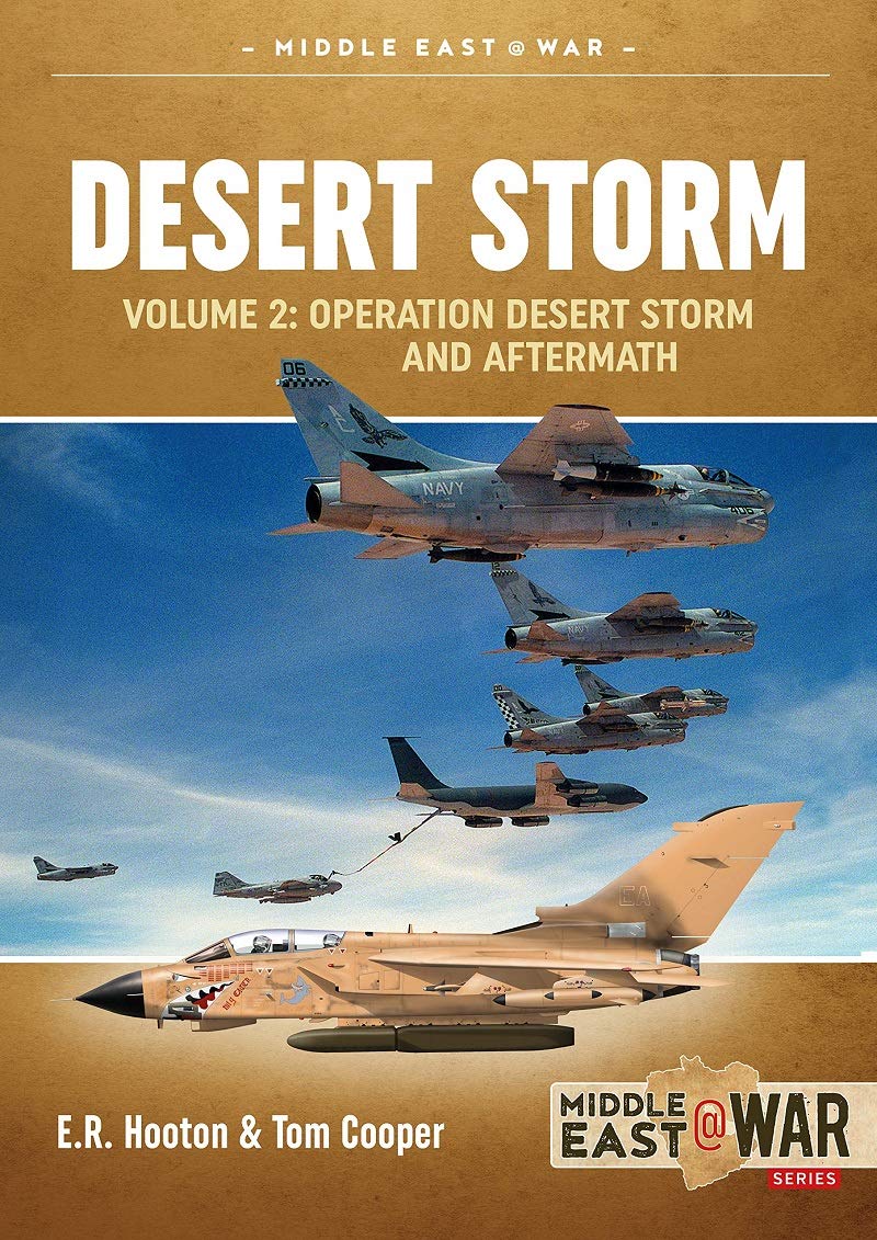 Desert Storm Volume 2 Operation Desert Storm and the Coalition