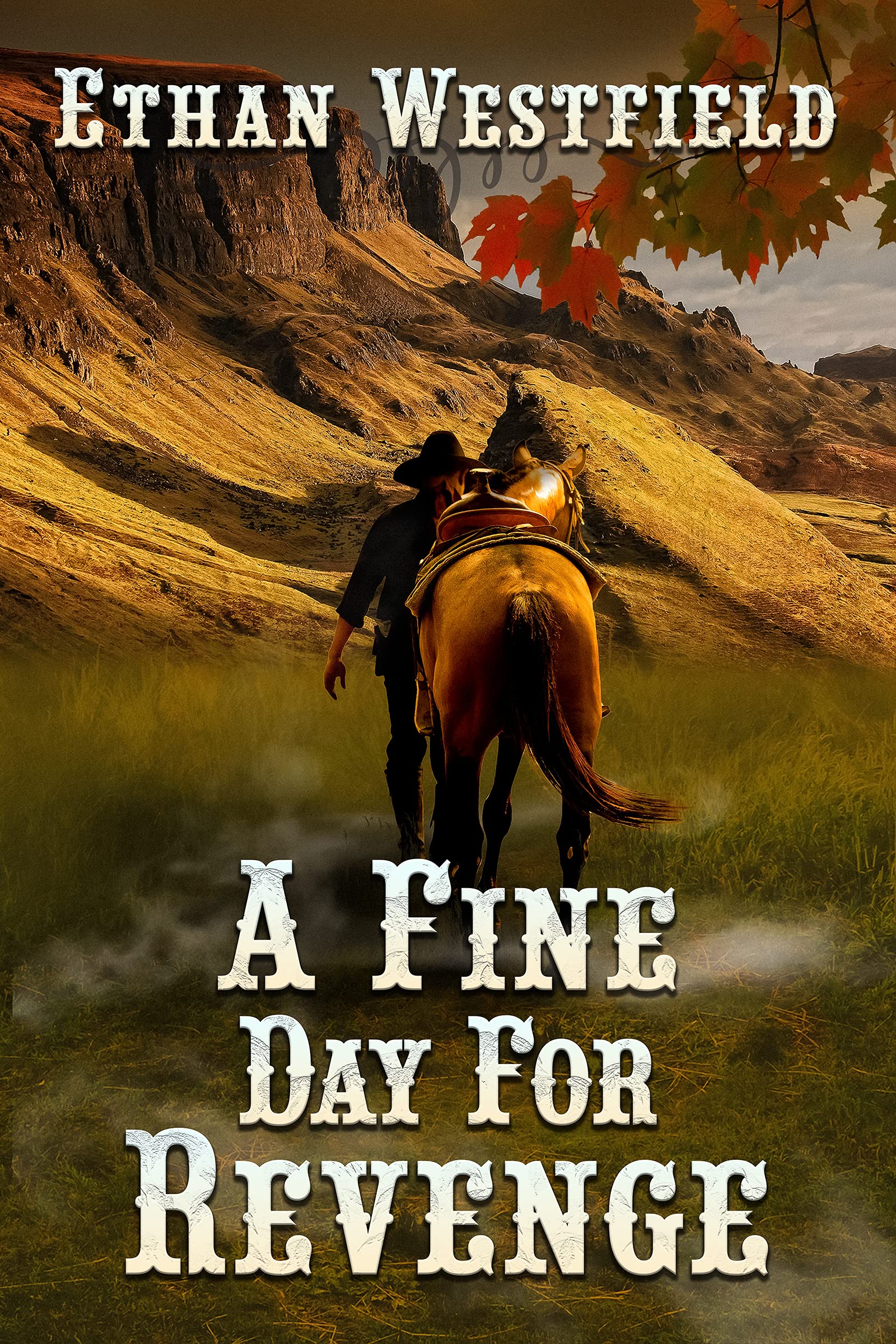 A Fine Day for Revenge