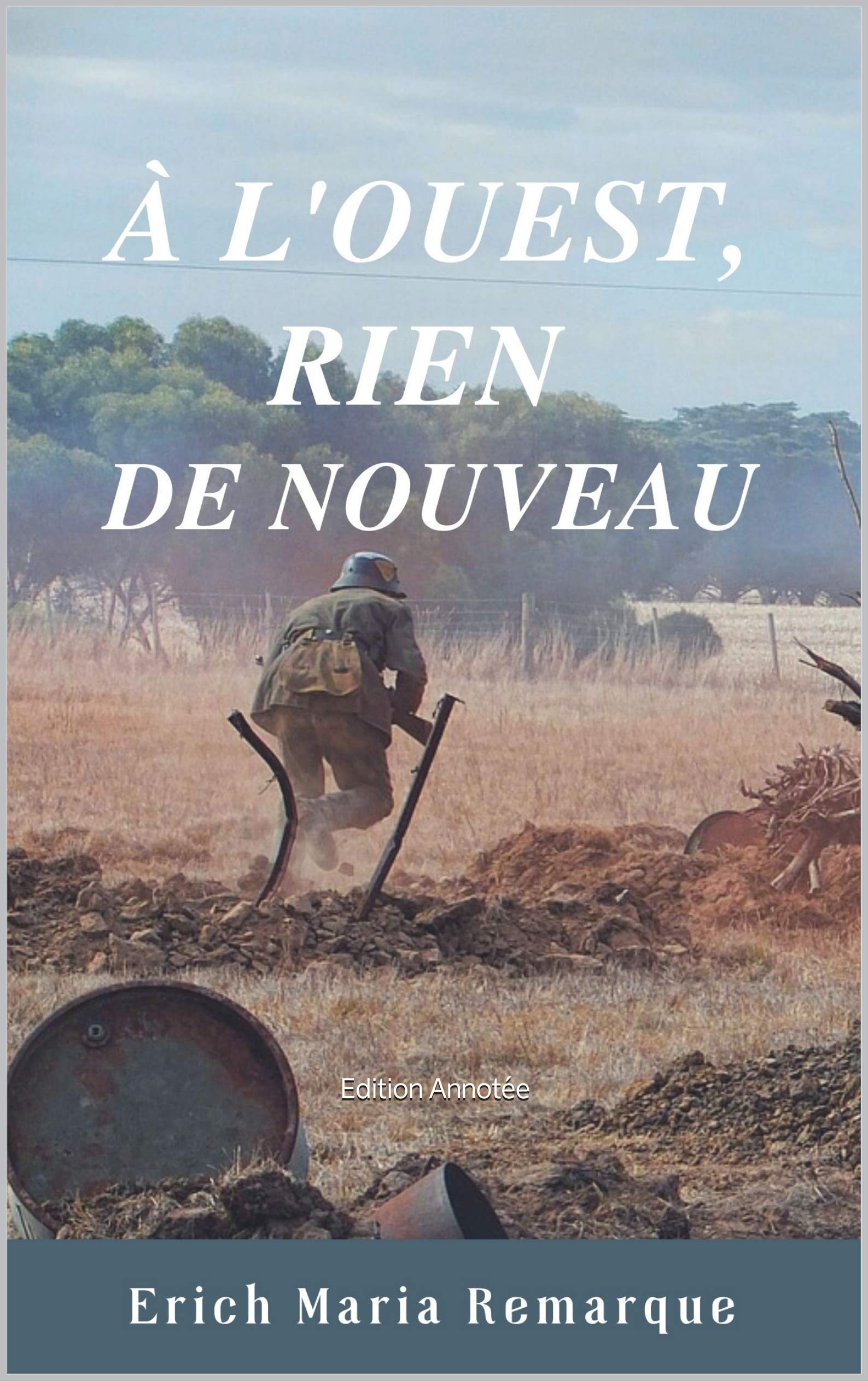 L Ouest Rien De Nouveau Edition Annot e By Erich Maria Remarque l-ouest-rien-de-nouveau-edition-annot-e-by-erich-maria-remarque