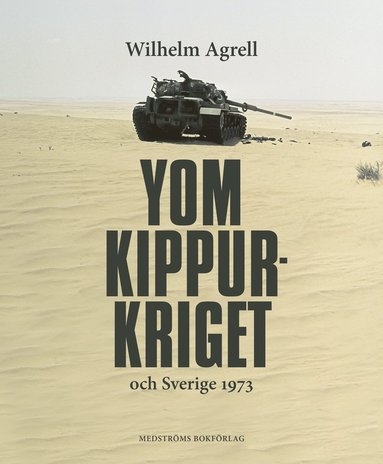 Yom Kippur-kriget och Sverige 1973 book cover