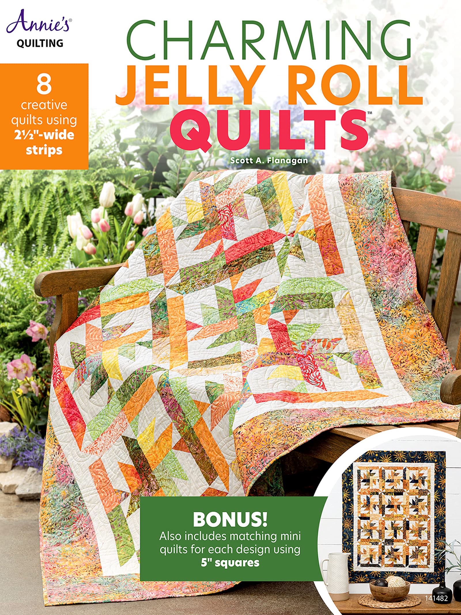 Charming Jelly Roll Quilts by Scott A. Flanagan Goodreads