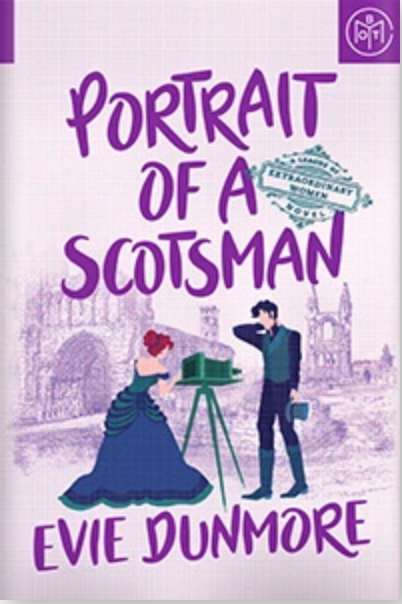 Portrait of a Scotsman (A League of Extraordinary Women, #3)