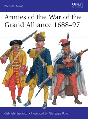Armies of the War of the Grand Alliance 1688–97 book cover