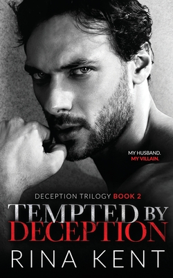 Tempted by Deception (Deception Trilogy, #2)
